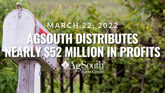 AgSouth News AgSouth Farm Credit   AgSouth Patronage 2022 